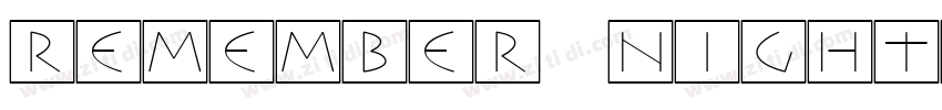 remember night字体转换